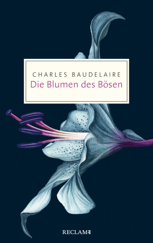 Charles Baudelaire: Die Blumen des Bösen