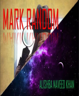 Alishba Naveed Khan: Mark Random