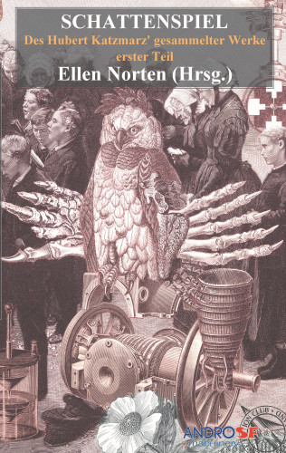 Hubert Katzmarz: SCHATTENSPIEL
