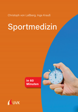 Christoph von Laßberg, Inga Krauß: Sportmedizin in 60 Minuten