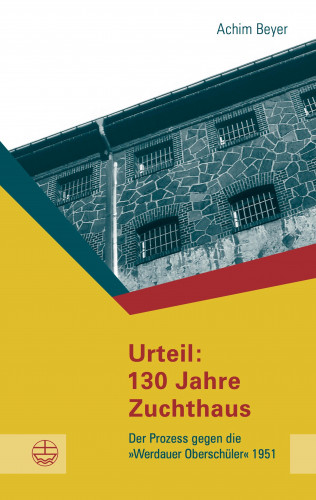 Achim Beyer: Urteil: 130 Jahre Zuchthaus
