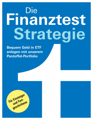 Brigitte Wallstabe-Watermann, Dr. Gisela Baur, Hans G. Linder, Antonie Klotz: Die Finanztest-Strategie