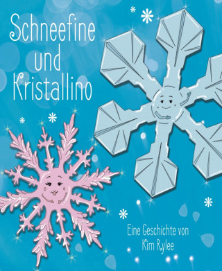 Kim Rylee: Schneefine und Kristallino