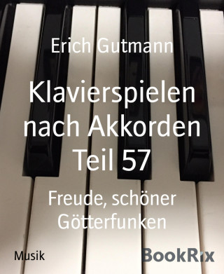 Erich Gutmann: Klavierspielen nach Akkorden Teil 57