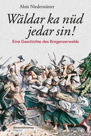 Alois Niederstätter: Wäldar ka nüd jedar sin!