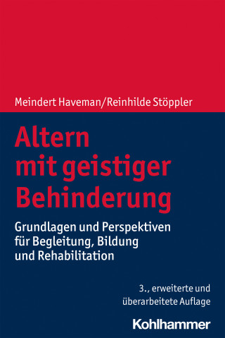 Meindert Haveman, Reinhilde Stöppler: Altern mit geistiger Behinderung