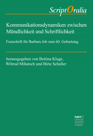 Kommunikationsdynamiken zwischen Mündlichkeit und Schriftlichkeit