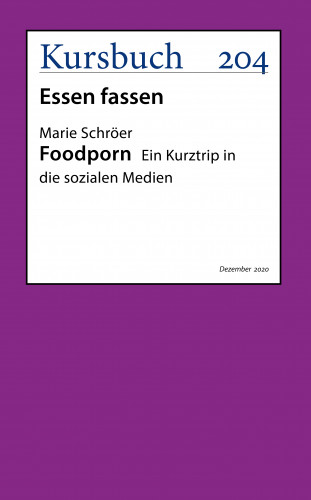 Prof. Dr. Marie Schröer: Foodporn.