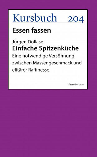 Jürgen Dollase: Einfache Spitzenküche.