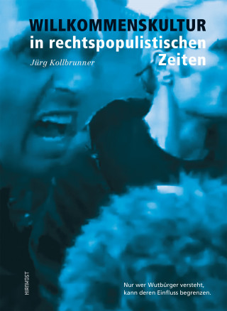 Jürg Kollbrunner: Willkommenskultur in rechtspopulistischen Zeiten