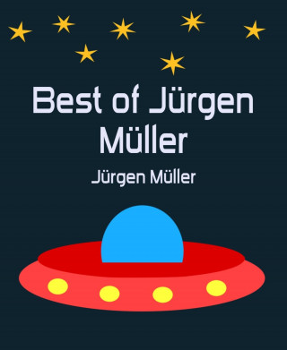 Jürgen Müller: Best of Jürgen Müller