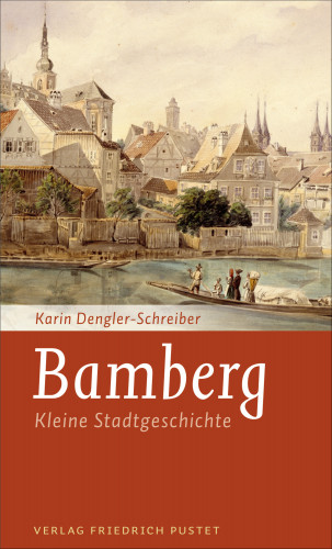Karin Dengler-Schreiber: Bamberg