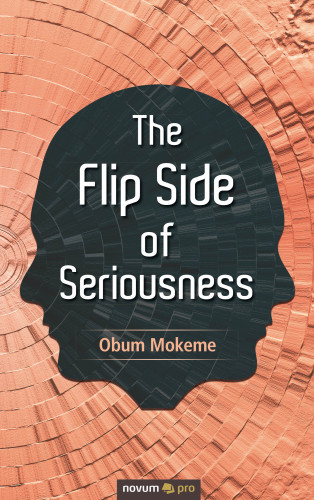 Obum Mokeme: The Flip Side of Seriousness