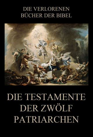 Paul Rießler: Die Testamente der zwölf Patriarchen