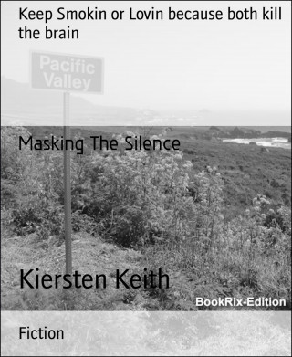 Kiersten Keith: Masking The Silence