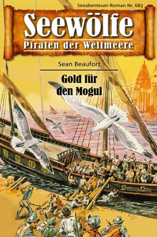 Sean Beaufort: Seewölfe - Piraten der Weltmeere 683