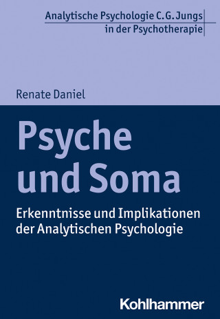 Renate Daniel: Psyche und Soma