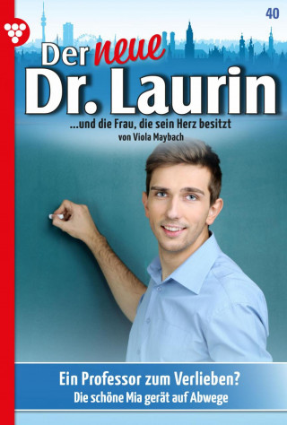 Viola Maybach: Ein Professor zum Verlieben?