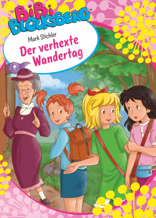 Mark Stichler: Bibi Blocksberg - Der verhexte Wandertag