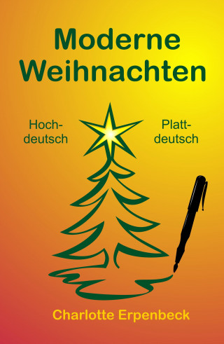 Charlotte Erpenbeck: Moderne Weihnachten