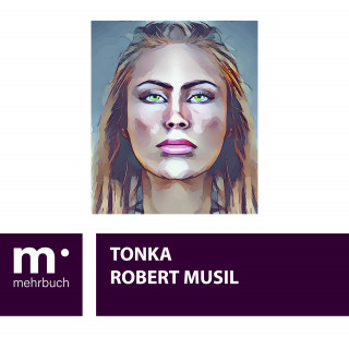 Robert Musil: Tonka