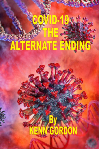 Kenn Gordon: The Alternate Ending