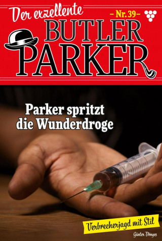 Günter Dönges: Parker spritzt die Wunderdroge