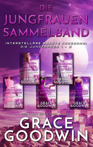 Grace Goodwin: Die Jungfrauen Sammelband