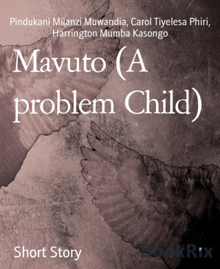 Pindukani Milanzi Muwandia, Carol Tiyelesa Phiri, Harrington Mumba Kasongo: Mavuto (A problem Child)