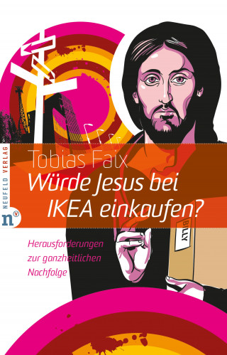 Tobias Faix: Würde Jesus bei IKEA einkaufen?