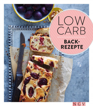NGV Verlag: Low Carb Backrezepte