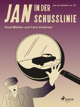Carlo Andersen, Knud Meister: Jan in der Schusslinie