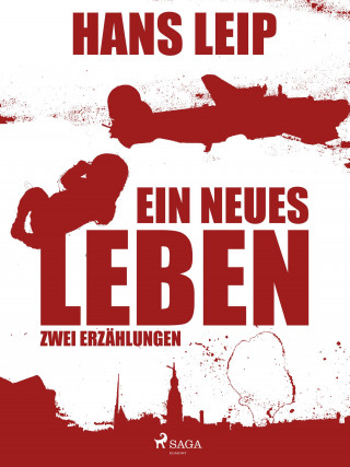 Hans Leip: Ein neues Leben