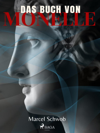 Marcel Schwob: Das Buch von Monelle