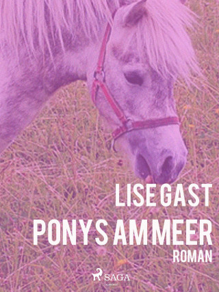 Lise Gast: Ponys am Meer