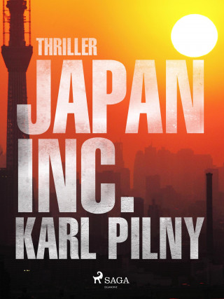 Karl Pilny: Japan Inc.