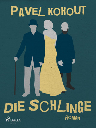Pavel Kohout: Die Schlinge
