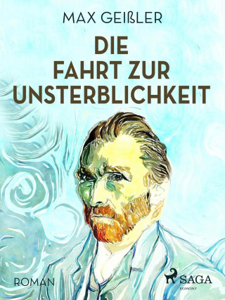 Max Geißler: Die Fahrt zur Unsterblichkeit