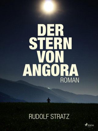 Rudolf Stratz: Der Stern von Angora