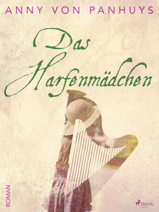 Anny von Panhuys: Das Harfenmädchen