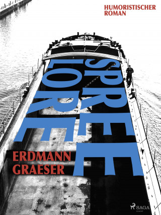 Erdmann Graeser: Spreelore