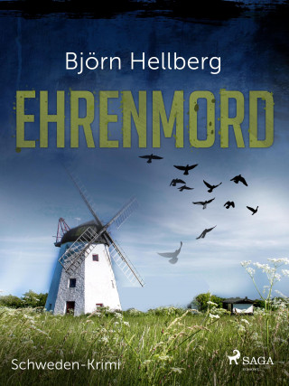 Björn Hellberg: Ehrenmord - Schweden-Krimi