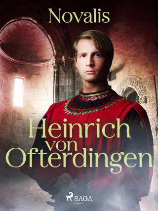 Novalis: Heinrich von Ofterdingen