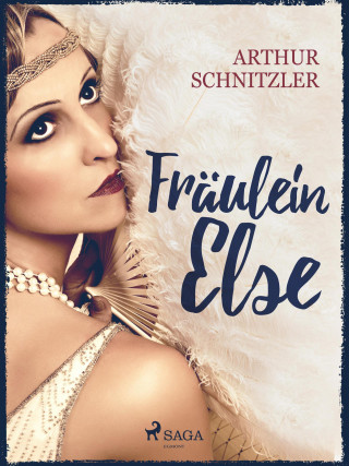 Arthur Schnitzler: Fräulein Else