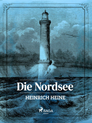 Heinrich Heine: Die Nordsee