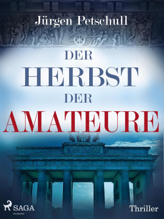 Jürgen Petschull: Herbst der Amateure