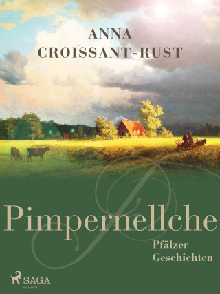 Anna Croissant-Rust: Pimpernellche