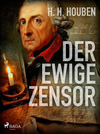 Heinrich Hubert Houben: Der ewige Zensor