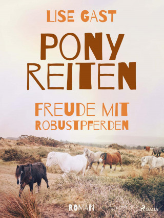 Lise Gast: Ponyreiten