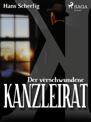 Hans Scherfig: Der verschwundene Kanzleirat